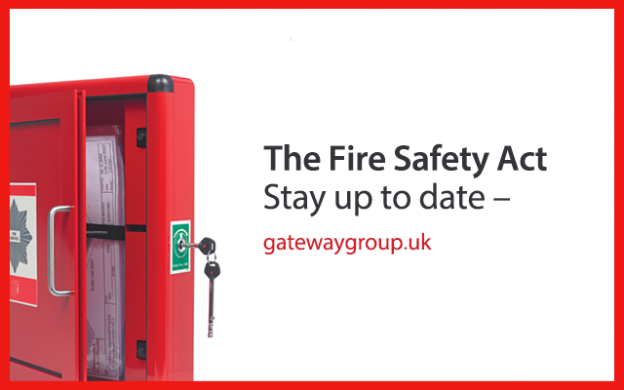 The Fire Safety Act, Stay up to date gatewaygroup.uk